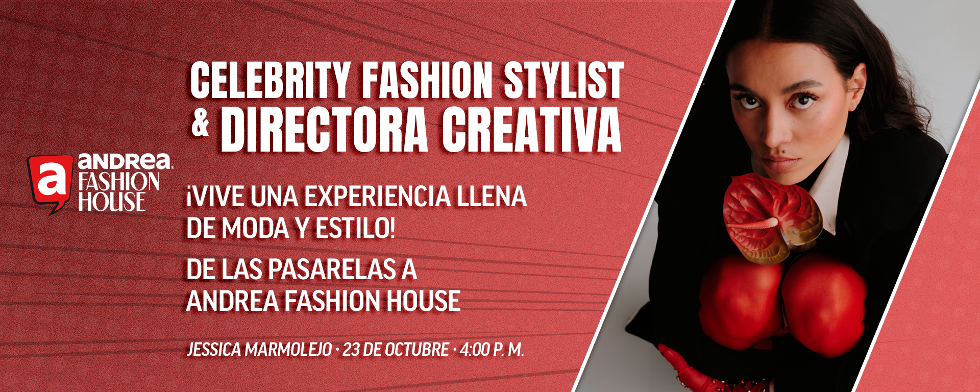 Jessica Marmolejo Fashion House | Andrea en Línea​